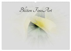 Blüten FineArt (Wandkalender 2025 DIN A2 quer), CALVENDO Monatskalender - Calvendo;Busch, Martina