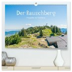 Der Rauschberg (hochwertiger Premium Wandkalender 2025 DIN A2 quer), Kunstdruck in Hochglanz