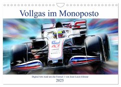 Vollgas im Monoposto - Digital Arts rund um die Formel 1 von Jean-Louis Glineur (Wandkalender 2025 DIN A4 quer), CALVENDO Monatskalender