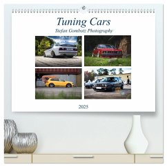 Tuning Cars (hochwertiger Premium Wandkalender 2025 DIN A2 quer), Kunstdruck in Hochglanz - Calvendo;Gombotz, Stefan