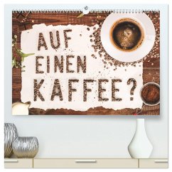 Auf einen Kaffee? (hochwertiger Premium Wandkalender 2025 DIN A2 quer), Kunstdruck in Hochglanz