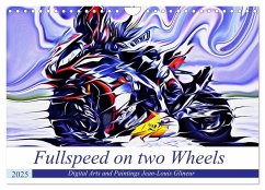 Fullspeed on two Wheels (Wandkalender 2025 DIN A4 quer), CALVENDO Monatskalender - Calvendo;Glineur alias DeVerviers, Jean-Louis