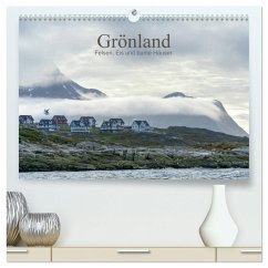 Grönland - Felsen, Eis und bunte Häuser (hochwertiger Premium Wandkalender 2025 DIN A2 quer), Kunstdruck in Hochglanz
