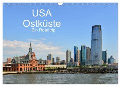 USA Ostküste Ein Road Trip (Wandkalender 2025 DIN A3 quer), CALVENDO Monatskalender