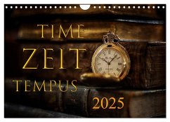 Time - Zeit - Tempus (Wandkalender 2025 DIN A4 quer), CALVENDO Monatskalender - Calvendo;Illgen, Cathrin