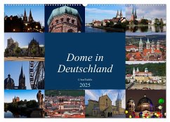 Dome in Deutschland (Wandkalender 2025 DIN A2 quer), CALVENDO Monatskalender - Calvendo;boeTtchEr, U