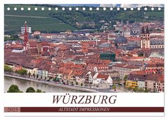 WÜRZBURG - ALTSTADT IMPRESSIONEN (Tischkalender 2025 DIN A5 quer), CALVENDO Monatskalender