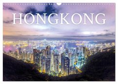 Hongkong - eine einzigartige Weltstadt (Wandkalender 2025 DIN A3 quer), CALVENDO Monatskalender