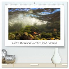 Unter Wasser in Bächen und Flüssen (hochwertiger Premium Wandkalender 2025 DIN A2 quer), Kunstdruck in Hochglanz