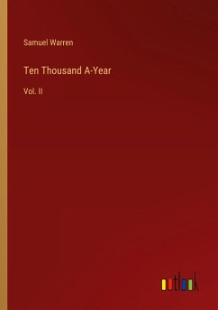 Ten Thousand A-Year - Warren, Samuel