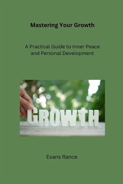 Mastering Your Growth - Rance, Evans