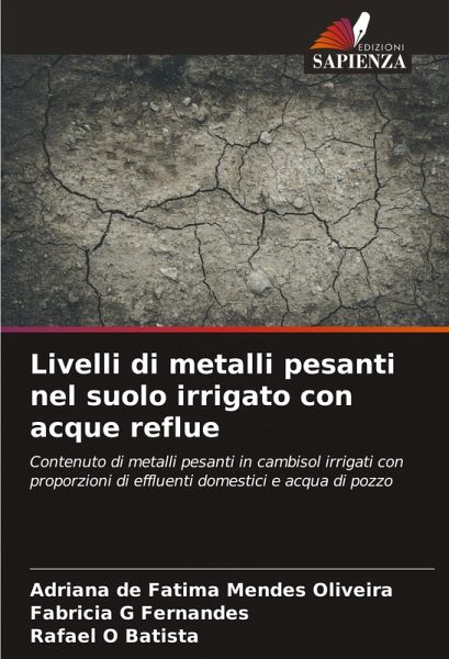 Livelli di metalli pesanti nel suolo irrigato con acque reflue