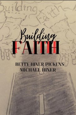 Building Faith - Hiner-Pickens, Betty