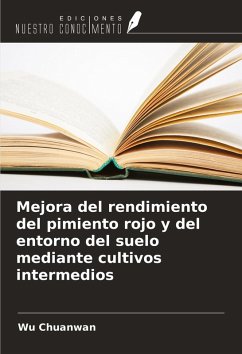 Cover Mejora del rendimiento del pimiento rojo y del entorno del suelo mediante cultivos intermedios