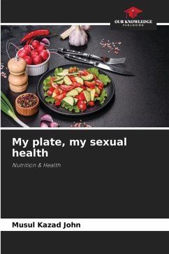 My plate, my sexual health - Kazad John, Musul