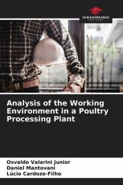 Analysis of the Working Environment in a Poultry Processing Plant - Valarini Junior, Osvaldo;Mantovani, Daniel;Cardozo-Filho, Lúcio