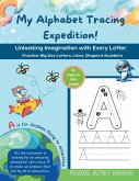 My Alphabet Tracing Expedition My Alphabet Tracing Expedition