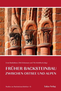 Cover Studien zur Backsteinarchitektur / Früher Backsteinbau zwischen Ostsee und Alpen (eBook, PDF)