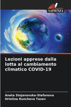 Lezioni apprese dalla lotta al cambiamento climatico COVID-19 - Stojanovska-Stefanova, Aneta;Runcheva Tasev, Hristina