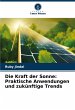 Die Kraft der Sonne: Praktische... - Bild 1