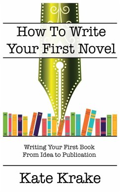Cover How To Write Your First Novel