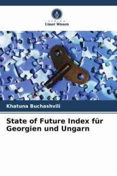 State of Future Index für Georgien und Ungarn - Buchashvili, Khatuna