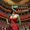 Dinosaur Opera - Bild 1