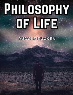 Philosophy of Life - Rudolf Eucken