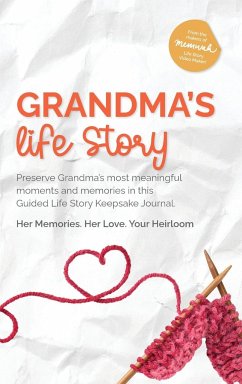 Grandma's Life Story - Memwah; Winward, Tammie
