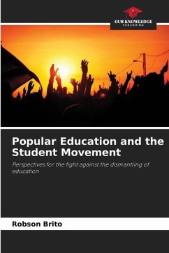 Popular Education and the Student Movement - Brito, Robson