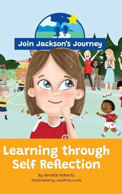 JOIN JACKSON's JOURNEY Learning through Self-Reflection - Roberts, Renata
