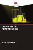 CHIMIE DE LA FLUORESCÉINE