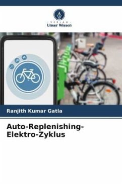 Auto-Replenishing-Elektro-Zyklus - Gatla, Ranjith Kumar