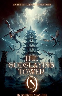 The Godslaying Tower - Jing, Nangong Yuan