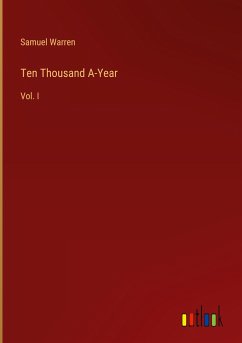 Ten Thousand A-Year - Warren, Samuel