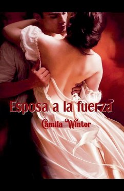 Esposa a la fuerza - Winter, Camila