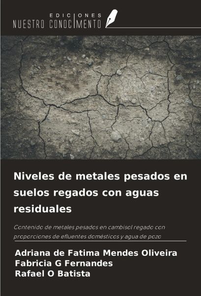Niveles de metales pesados en suelos regados con aguas residuales