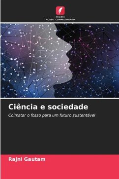 Ciência e sociedade - Gautam, Rajni