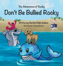 Cover The Adventures of Rocky Don't Be Bullied Rocky