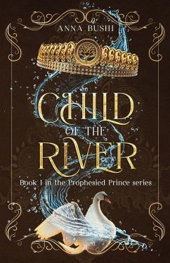 Child of the River - Bushi, Anna