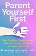 Parent Yourself First (eBook, ePUB) - Bild 1
