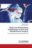 Fluid and Electrolytes Imbalances in Oral and Maxillofacial Surgery