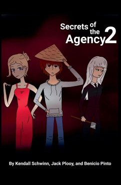 Secrets of the Agency 2 - Schwinn, Kendall; Plooy, Jack; Pinto, Benicio