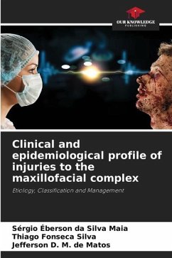 Clinical and epidemiological profile of injuries to the maxillofacial complex - da Silva Maia, Sérgio Éberson;Fonseca Silva, Thiago;D. M. de Matos, Jefferson