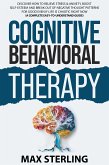Cognitive Behavioral Therapy (A Complete Easy-to-Understand Guide) (eBook, ePUB)