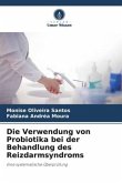 Die Verwendung von Probiotika bei der Behandlung des Reizdarmsyndroms