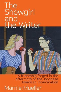 The Showgirl and the Writer - Mueller, Marnie