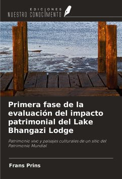 Cover Primera fase de la evaluación del impacto patrimonial del Lake Bhangazi Lodge