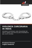VIOLENZA CARCERARIA IN INDIA