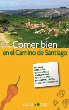 Cover Comer bien en el Camino de Santiago